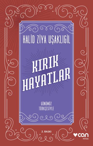 Kırık Hayatlar Günümüz Türkçesiyle