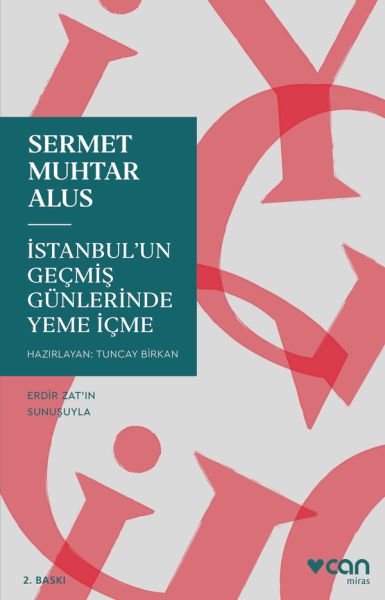 İstanbul’un Geçmiş Günlerinde Yeme İçme