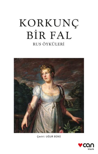 Korkunç Bir Fal Rus Öyküleri