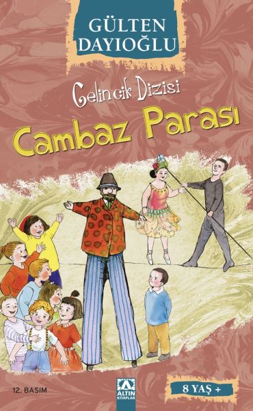 Gelincik Dizisi Cambaz Parası