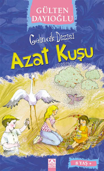 Gelincik Dizisi Azat Kuşu