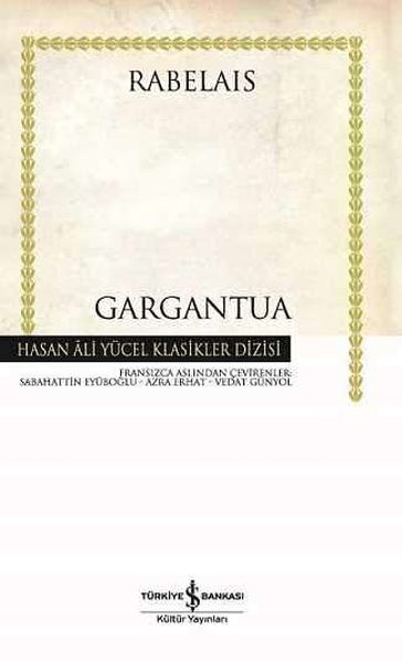 Gargantua Hasan Ali Yücel Klasikleri Ciltli