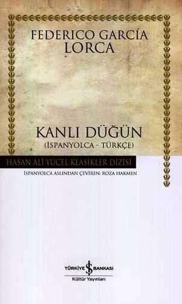 Kanlı Düğün Hasan Ali Yücel Klasikleri Ciltli