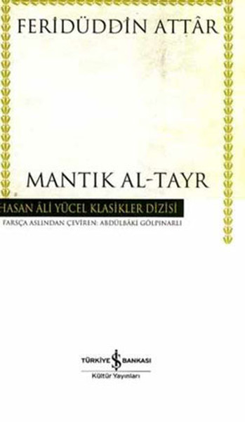 Mantık Al Tayr Hasan Ali Yücel Klasikleri Ciltli