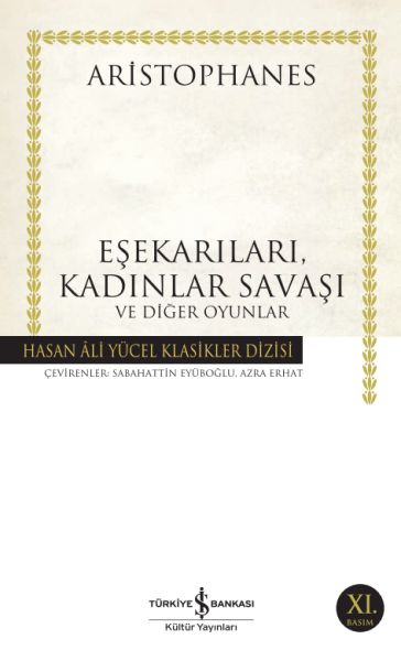 Eşekarıları, Kadınlar Savaşı ve Diğer Oyunlar Hasan Ali Yücel Klasikleri