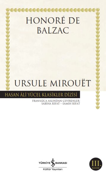 Ursule Mirouet Hasan Ali Yücel Klasikleri