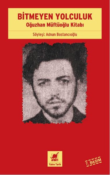Bitmeyen Yolculuk Oğuzhan Müftüoğlu Kitabı