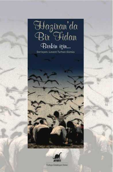 Haziran’da Bir Fidan