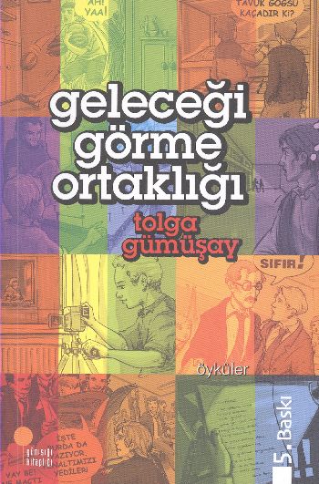 GELECEĞİ GÖRME ORTAKLIĞI