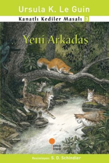 Kanatlı Kediler Masalı 3 - YENİ ARKADAŞ