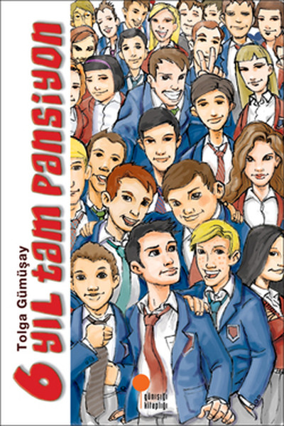 6 YIL TAM PANSİYON
