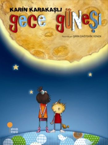 GECE GÜNEŞİ