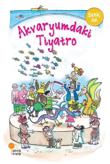 Gülümseten Öyküler - AKVARYUMDAKi TiYATRO