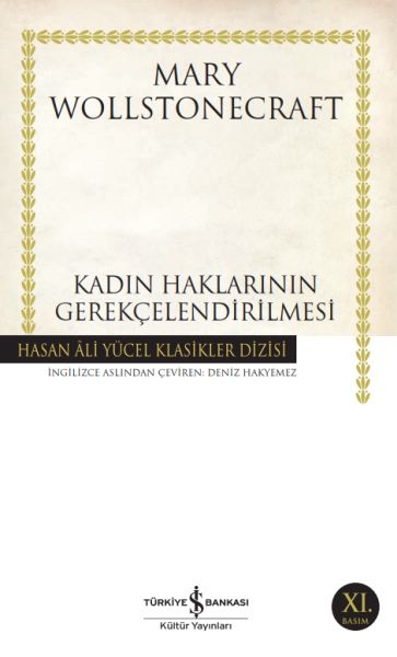 Kadın Haklarının Gerekçelendirilmesi Hasan Ali Yücel Klasikleri
