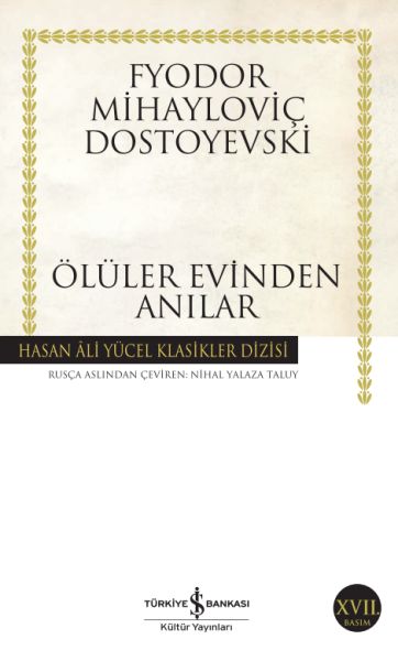Ölüler Evinden Anılar Hasan Ali Yücel Klasikleri