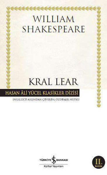 Kral Lear Hasan Ali Yücel Klasikleri Hasan Ali Yücel Klasikleri Ciltli