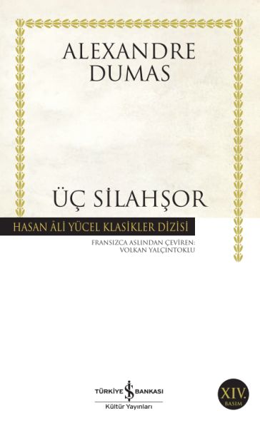 Üç Silahşör Hasan Ali Yücel Klasikleri