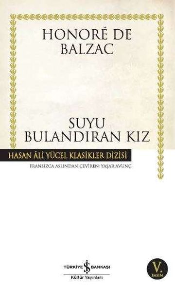 Suyu Bulandıran Kız Hasan Ali Yücel Klasikleri