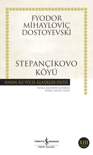 Stepançikovo Köyü Hasan Ali Yücel Klasikleri