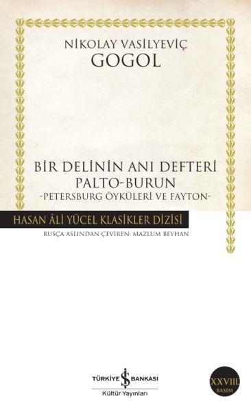 Bir Delinin Anı Defteri Palto Burun Hasan Ali Yücel Klasikleri