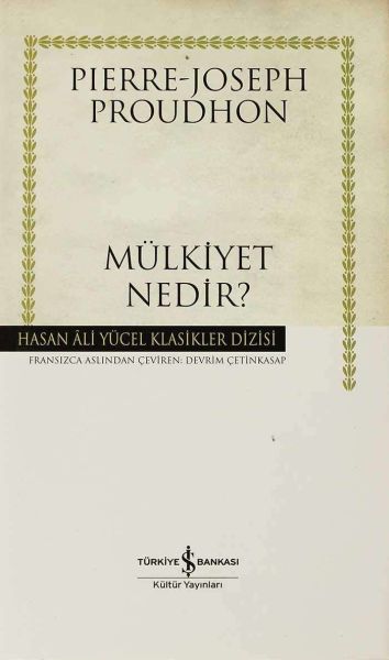 Mülkiyet Nedir Hasan Ali Yücel Klasikleri Ciltli