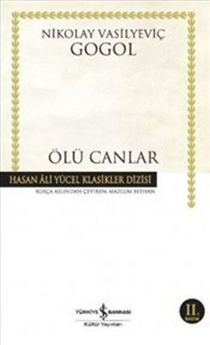 Ölü Canlar Hasan Ali Yücel Klasikleri Ciltli