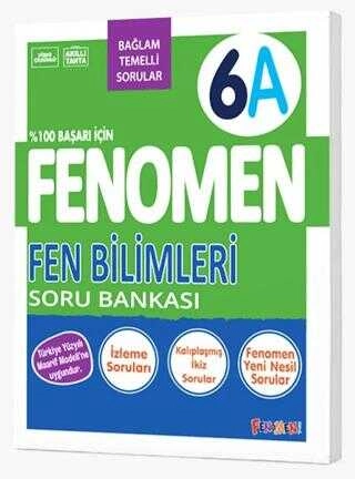 FENOMEN 6 FEN BİLİMLERİ SORU BANKASI (A) 2026-2027 YENİ MÜFREDAT