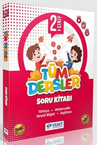 YANIT 2.SINIF TÜM DERSLER SORU BANKASI