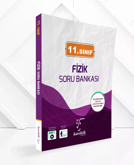 KAREKÖK 11.SINIF FİZİK SORU BANKASI 2027