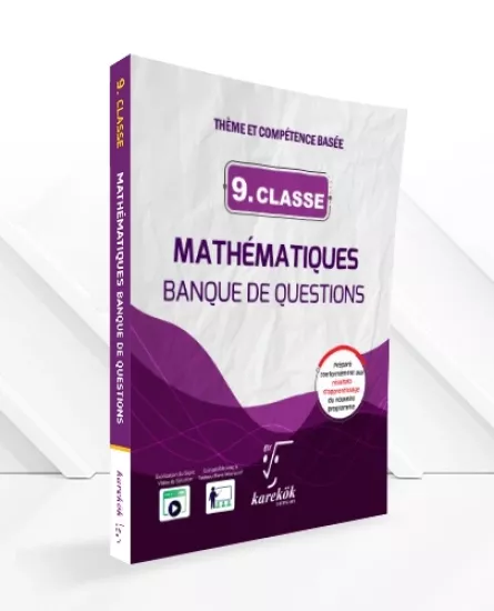 9. CLASSE MATHEMATIQUES BANQUE DE QUESTIONS