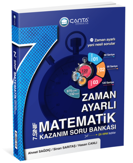 ÇANTA 7. Sınıf Matematik Zaman Ayarlı Kazanım Soru Bankası