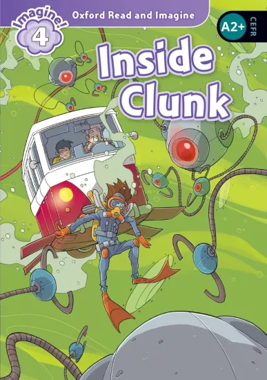 Oxford Read and Imagine Level 4 Inside Clunk Audio Pack