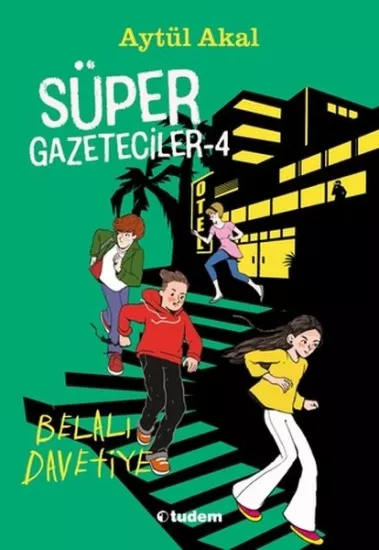 Süper Gazeteciler 4 Belalı Davetiye