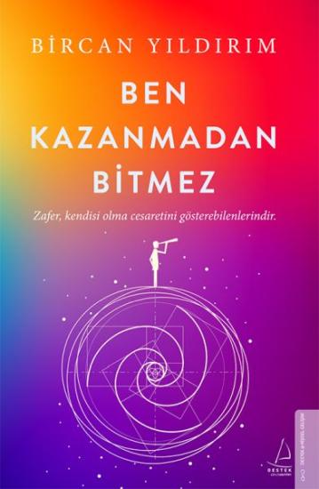 Ben Kazanmadan Bitmez