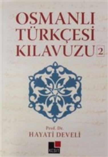  Osmanlı Türkçesi Kılavuzu 2