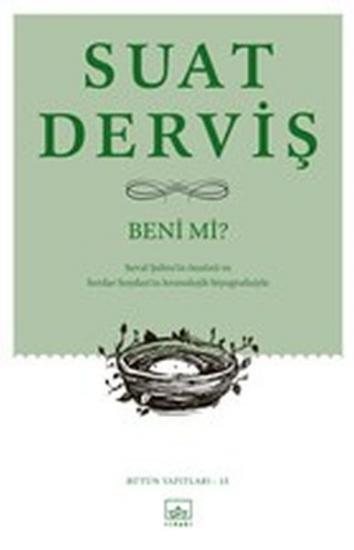 Beni mi Bütün Yapıtları 15