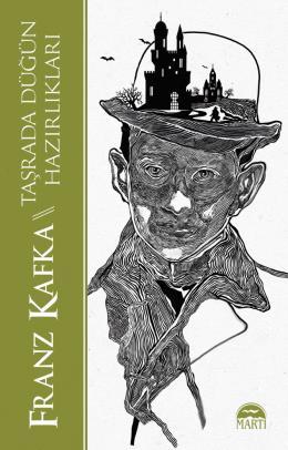 Franz Kafka-Taşrada Düğün Hazırlıkları