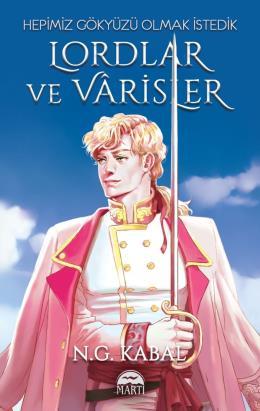 Lordlar Ve Varisler - Beyaz Şömiz