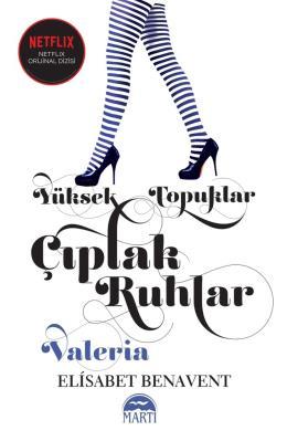 Yüksek Topuklular Çıplak Ruhlar ( Ciltli )
