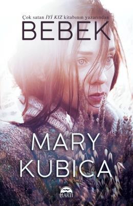 Bebek - Mary Kubica
