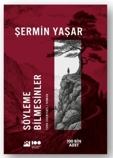  Söyleme Bilmesinler