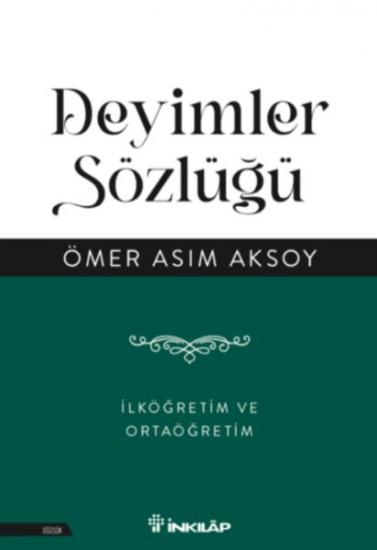 Deyimler Sözlüğü İlköğretim ve Ortaöğretim