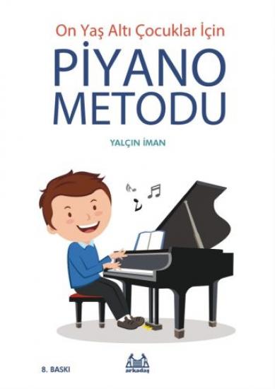  On Yaş Altı Çocuklar İçin Piyano Metodu