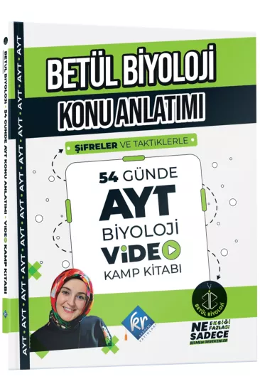 KR AKADEMİ Betül Biyoloji Konu Anlatımı 54 Günde AYT Biyoloji Video Kamp Kitabı