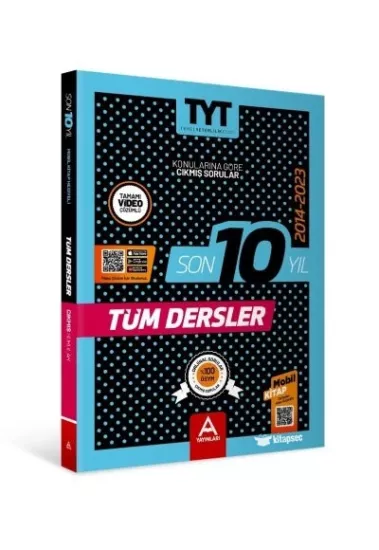 TYT Tüm Dersler Son 10 Yıl Çıkmış Sorular A Yayınları