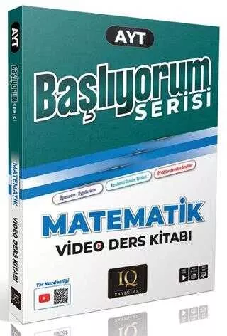 IQ AYT Matematik Soru Bankası - Başlıyorum Serisi
