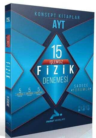Paraf Yayınları Ayt İşlemsiz Fizik 15 Denemesi **YENİ**2025