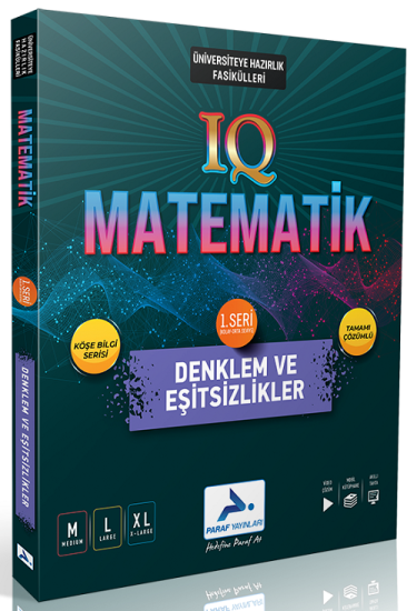 Paraf Yayınları IQ Matematik - 1. Seri - Denklem Ve Eşitsizlikler