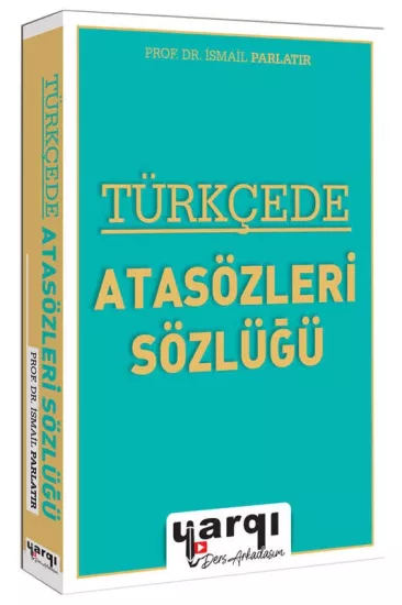 Yargı Ders Arkadaşım 2027 Türkçede Atasözleri Sözlüğü