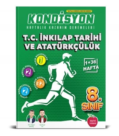 NEWTON 8.SINIF KONDİSYON HAFTALIK KAZANIM DENEMELERİ 37 HAFTATC. INKİLAP TARİHİ VE ATATÜRKÇÜLÜK